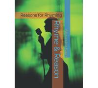 Rhyme & Reason: Reasons For Rhyming