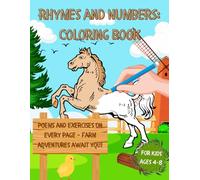 Rhymes and Numbers: Coloring Book: Poems and exercises on every page - farm adventures await you!