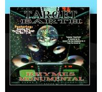 Rhymes Monumental - Target Earth