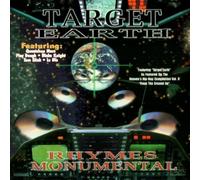 Rhymes Monumental - Target Earth