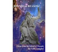 Rhymes & Reasons: Poems From The School Of Thought