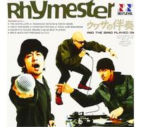 Rhymester - And the Band Played on