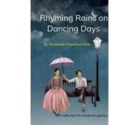 Rhyming Rains On Dancing Days