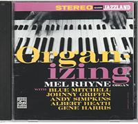 Rhyne,Mel Sextet - Organ-Izing [Import]