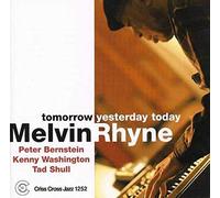 Rhyne, Melvin -Trio- - Tomorrow Yesterday Today [Import]
