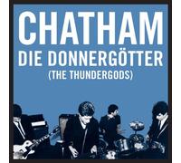 Rhys Chatham - Die Donnergötter