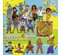 Rhythm 4 Kids: World Sing-A-Long by Various Artists NEUF