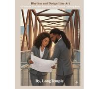 Rhythm and Design Line Art: A Platinum Chocolate Romance Adult Themed Coloring Book
