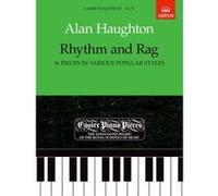 Rhythm and Rag (16 pieces in various popular styles): Easier Piano Pieces 75 (Easier Piano Pieces (ABRSM)) Unknown (Auteur)
