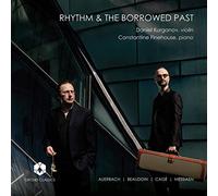 Auerbach / Kurganov / Finehouse – Rhythm and The Borrowed Past – CD – Orchid