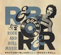 Various Artists – Rhythm & Blues Goes Rock & Roll 2: Rock and Roll Music – CD – Broken Silence