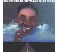 Turner, Big Joe - Memorial Album-Rhythm & Blues