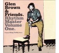 Rhythm Master Volume One by Glen Brown & Friends