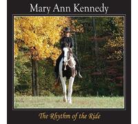 Rhythm of the Ride by Mary Ann Kennedy