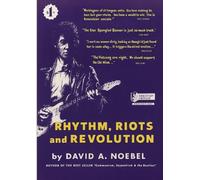 Rhythm, Riots and Revolution: An Analysis of the Communist Use of Music