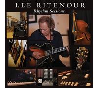 Rhythm Sessions by Lee Ritenour [Audio CD] NEUF