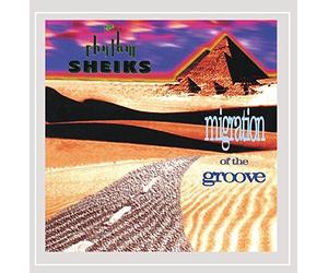 Rhythm Sheiks - Migration of the Groove