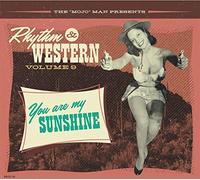 Rhythm & Western Volume 9/You are My Sunshine