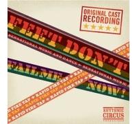 Rhythmic Circus - Rhythmic Circus: Feet Don't Fail Me Now - Original Cast Recording