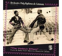 Rhythmo De Cotonou 1: Vodoun Effect - Funk & Sato by ORCHESTRE POLY-RYTHMO DE COTONOU (2008-12-09)