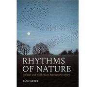 Rhythms of Nature by Ian Carter Ian Carter (Auteur)