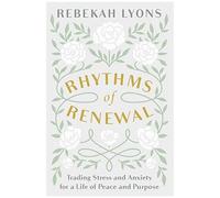 Rhythms Of Renewal