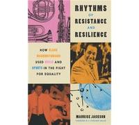 Rhythms of Resistance and Resilience - Maurice Jackson - Georgetown University Press - Livre en Anglais - Hardback Maurice JacksonMaurice Jackson (Auteur)