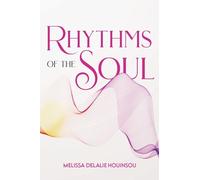 Rhythms of the Soul