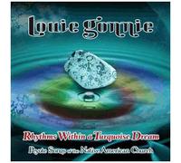 Gonnie, Louie - Rhythms Within a Turquoise Dream