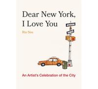 Ria Sim Dear New York, I Love You (Relié)