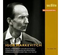 Günther Arndt – Igor Markevitch dirige Ravel, Stravinsky et Honegger – NAXOS