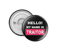 Rib Ticklerz - Badges amusants pour départ de travail - Cadeau fantaisie pour collègue de travail - Cadeau pour nouvel emploi - Hello My Name Is Traitor Joke Coworker - BA47, Métal