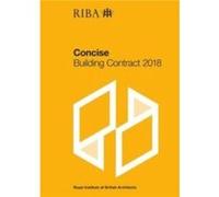 RIBA Concise Building Contract 2018 by Royal Institute of British Architects Architects Royal Institute of British Architects Architects (Auteur)