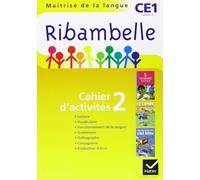 Ribambelle CE1 série jaune éd. 2011 - Cahier d'activités 2