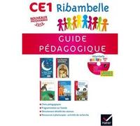 Ribambelle CE1 série rouge éd. 2016 - Guide pédagogique + CD-Rom Jean-Pierre Demeulemeester (Auteur), Nadine Demeulemeester (Auteur), Monique Geniquet (Auteur), Gisèle Bertillot (Auteur)
