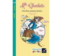 T. Ross – Ribambelle CE2 – Une bien curieuse factrice – Éd. 2017 – Album 4