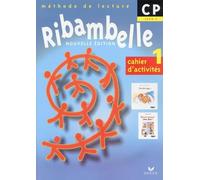 Ribambelle CP: Cahier d'activités 1