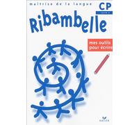 Ribambelle CP: Mes outils pour écrire