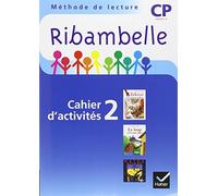Ribambelle CP série bleue éd. 2008 - Cahier d'activités 2 + livret 2