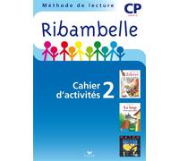 Ribambelle CP série bleue éd. 2008 - Cahier d'activités 2 + livret 2 Cahier d'activités et livret d'entraînement à la lecture - Edition 2008 - Jean-Pierre Demeulemeester - Hatier - broché - Scolaire /
