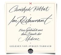 Ribbat,Christoph - Im Restaurant-Eine Geschichte aus dem Bauch der [Import]
