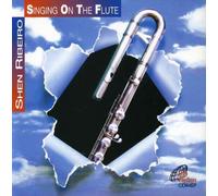 Ribeiro, Shen - Singing on The Flute
