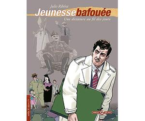 Ribera - vol. 02/3: Jeunesse bafouée, une dictature au fil des jours