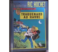 Ric Hochet, Tome 1 : Traquenard Au Havre