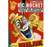 Ric Hochet, tome 25 : Coups de griffes chez Bouglione