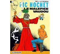 Ric Hochet, tome 37 : Le Maléfice vaudou