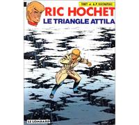 Ric Hochet, tome 45 : Le Triangle Attila