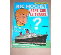 Ric Hochet, tome 6 : Rapt sur le France