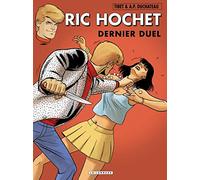 Ric Hochet - Tome 76 - Dernier duel