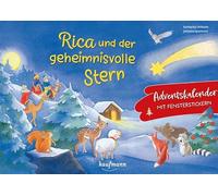 Rica und der geheimnisvolle Stern: Adventskalender mit Fenster-Stickern